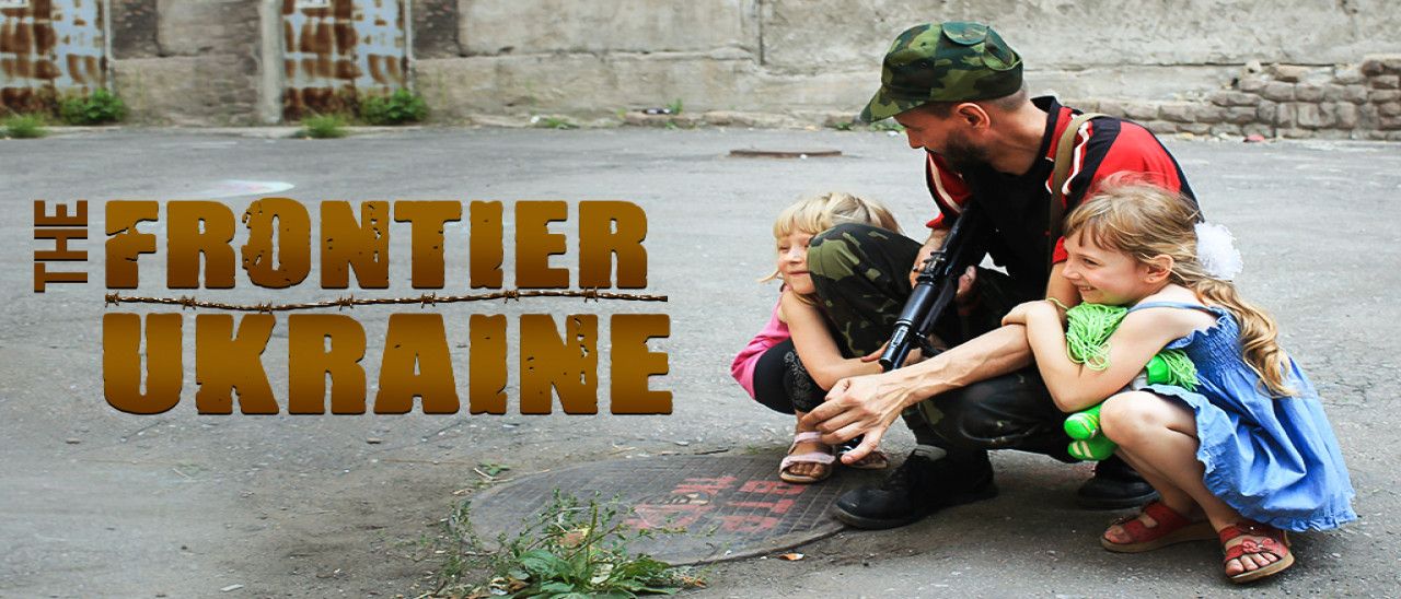 The Frontier - Ukraine