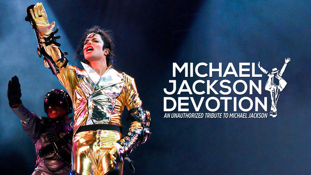Michael Jackson - Devotion:  An unauthorized tribute to Michael Jackson