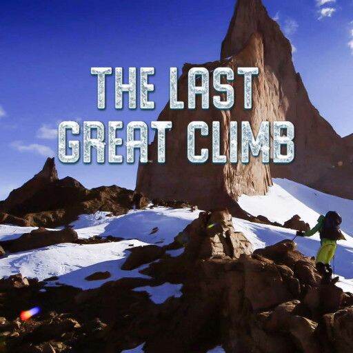 The Last Great Climb The Last Great Climb
