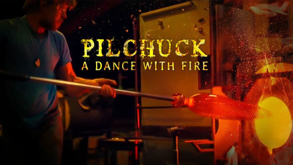 PILCHUCK, A DANCE WITH FIRE PILCHUCK, A DANCE WITH FIRE