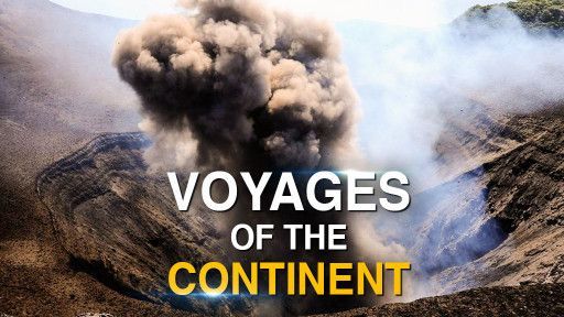 VOYAGE OF THE CONTINENTS