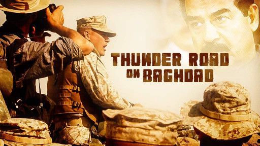 Thunder Road on Baghdad