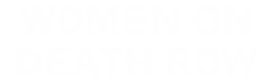 Women On Death Row