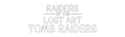 Raiders Of The Lost Art Tomb Raiders