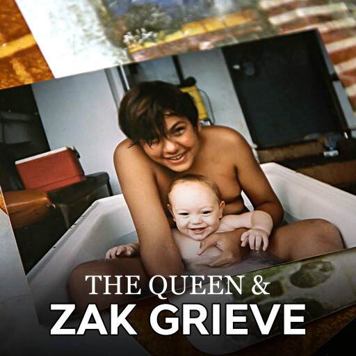The Queen And Zak Grieve The Queen And Zak Grieve