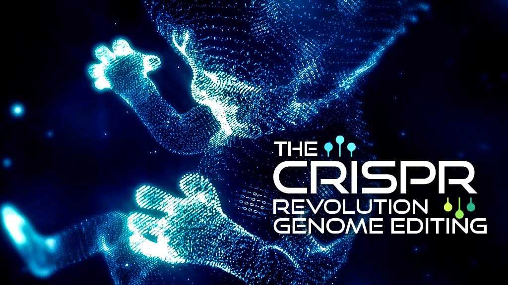 Watch The CRISPR Revolution - Genome Editing | Online At DocuBay