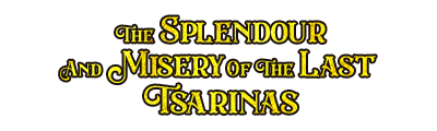 The Splendour And Misery Of The Last Tsarinas