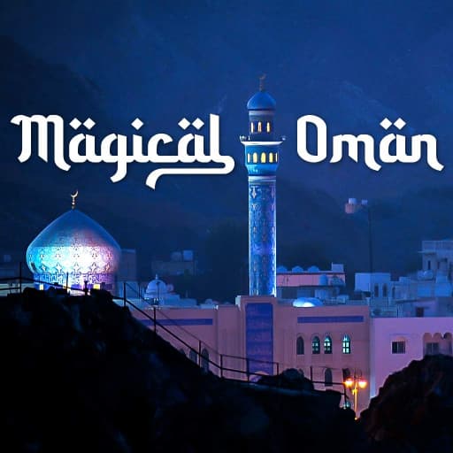 Magical Oman Magical Oman