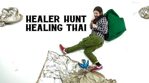 Healer Hunt Healing Thai