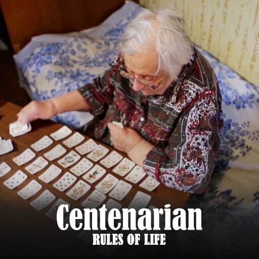 Centenarian Rules Of Life Centenarian Rules Of Life
