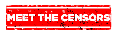 Meet the Censors