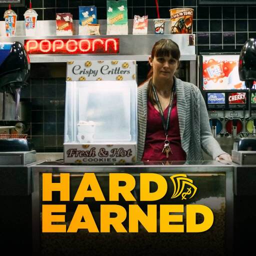 Hard Earned Hard Earned