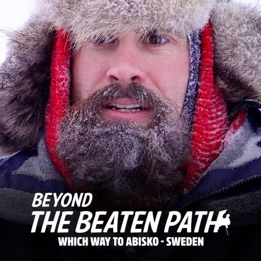 Beyond the Beaten Path Which Way to Abisko - Sweden Beyond the Beaten Path Which Way to Abisko - Sweden