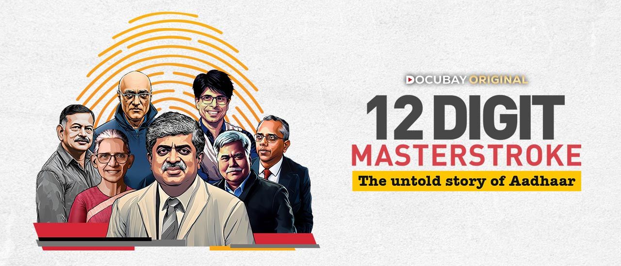 12 Digit Masterstroke: The Untold Story of Aadhaar